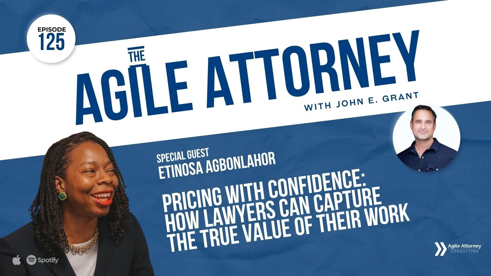 125. Pricing with Confidence: How Lawyers Can Capture the True Value of Their Work with Etinosa Agbonlahor