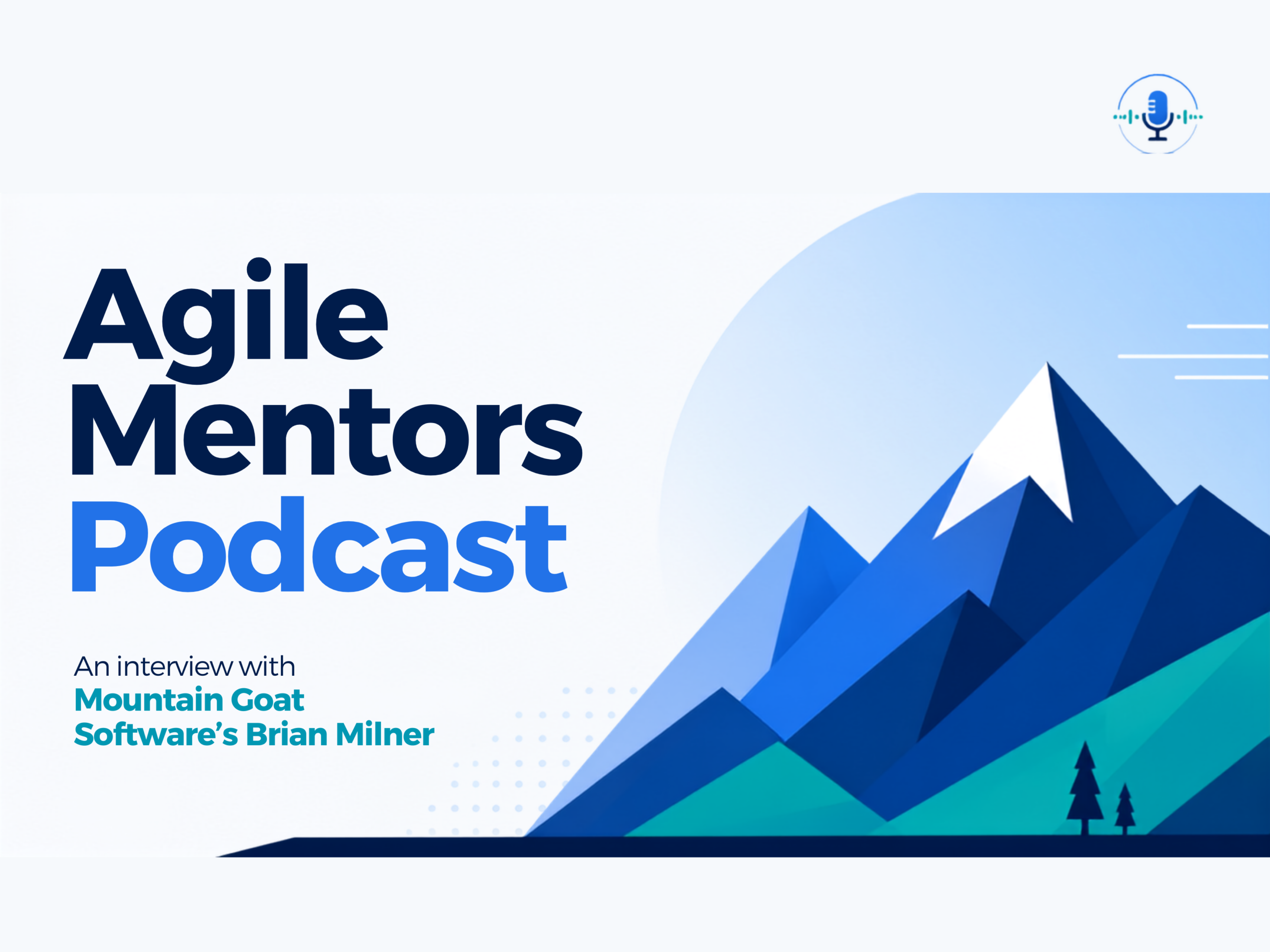 Agile Mentors Podcast with Agile Attorney