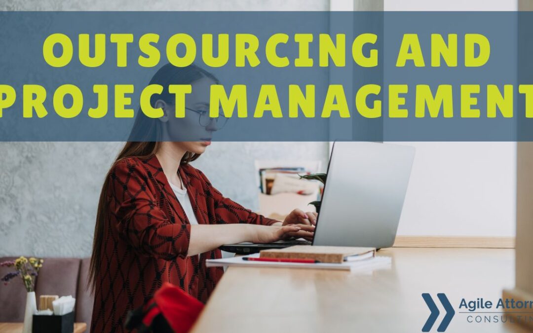 Clio Cloud 2015: A Fireside Legal Chat about Outsourcing and Project Management